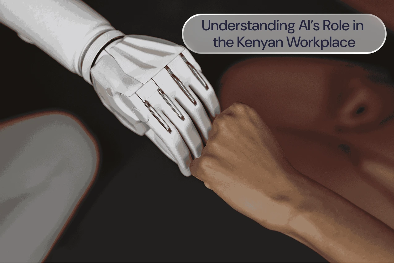 A close up of a fist bump between a human and a robot, with the label: Understanding AI's role in the Kenyan workplace
