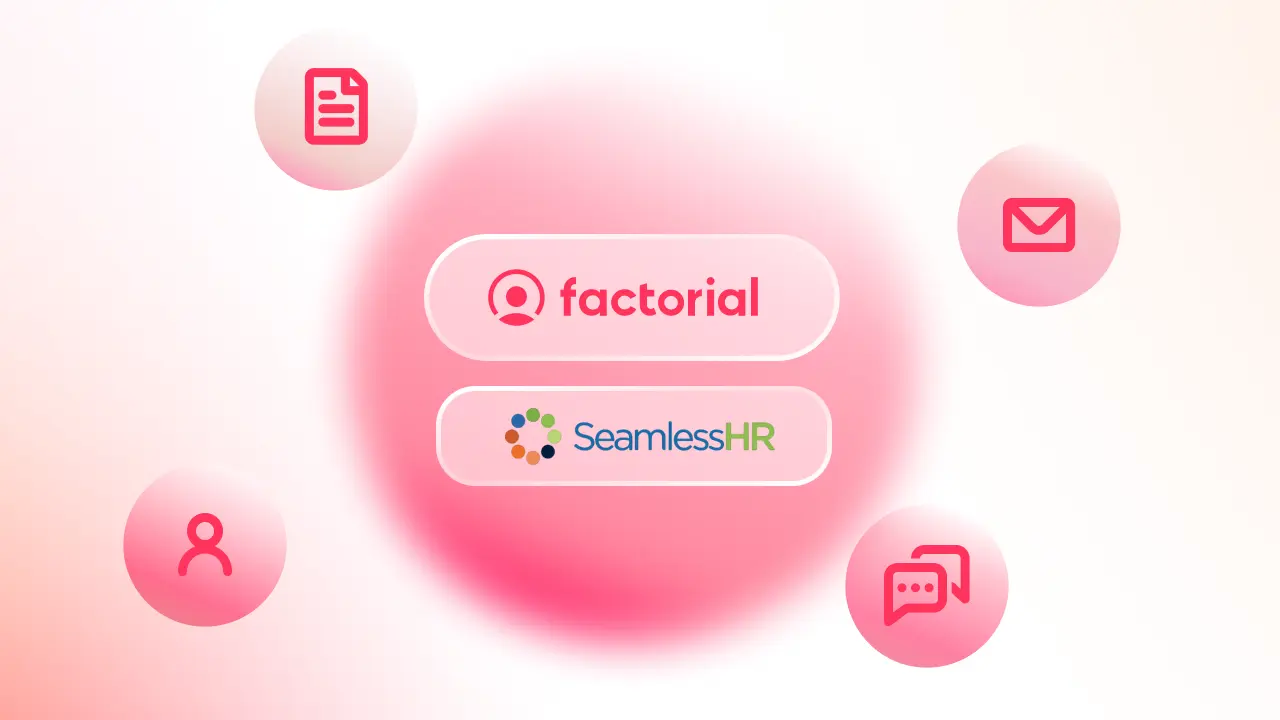 Factorial vs SeamlessHR: Which HR Software Is Right for Your Business?