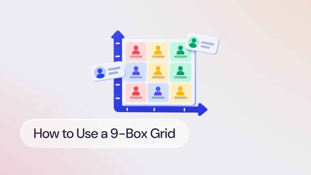 9-Box Grid: What It Is and How to Use It in Talent Management (+ Free Template)